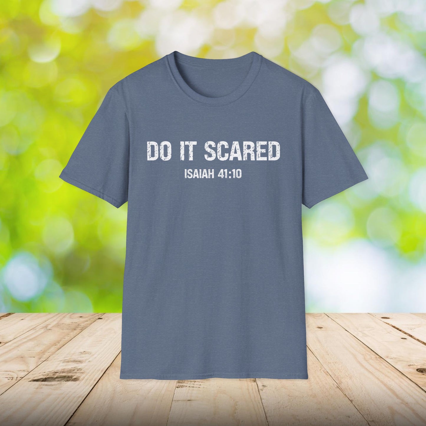 Christian Unisex Tee - Do It Scared Isaiah 41:10, Inspirational Bible Verse Shirt, Religious Graphic Tee, Comfortable Christian Shirt, Fear