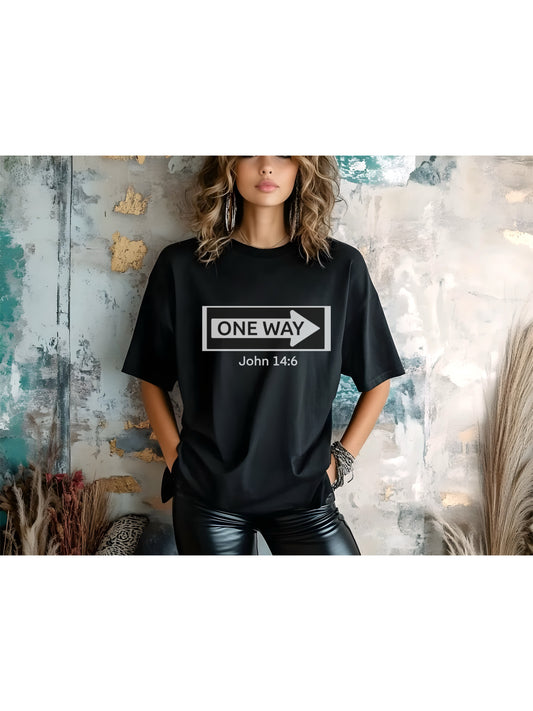 John 14:6 One Way Design Christian Unisex T-Shirt
