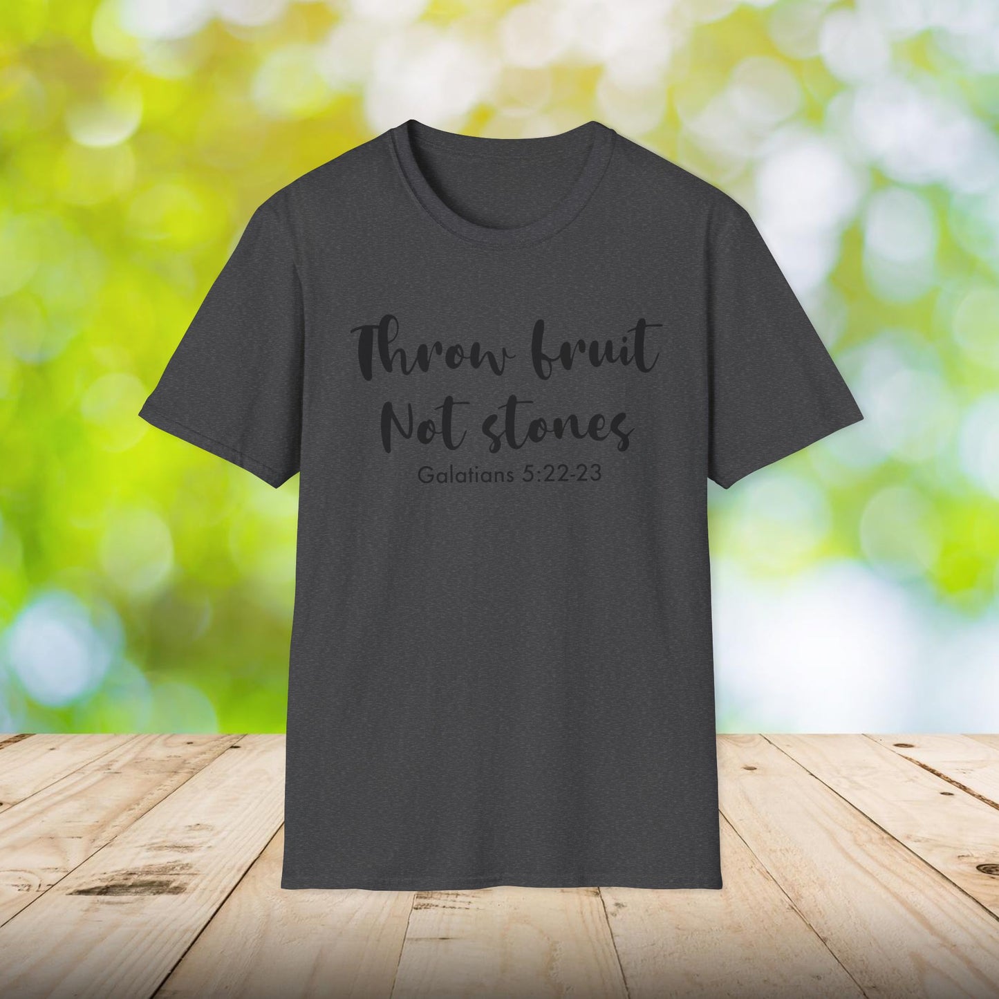 Inspirational Crew Tee - Throw Fruit Not Stones, Motivational Shirt, Faith-Based Gift, Everyday Wear, Christian Message Tee, Galatians 5