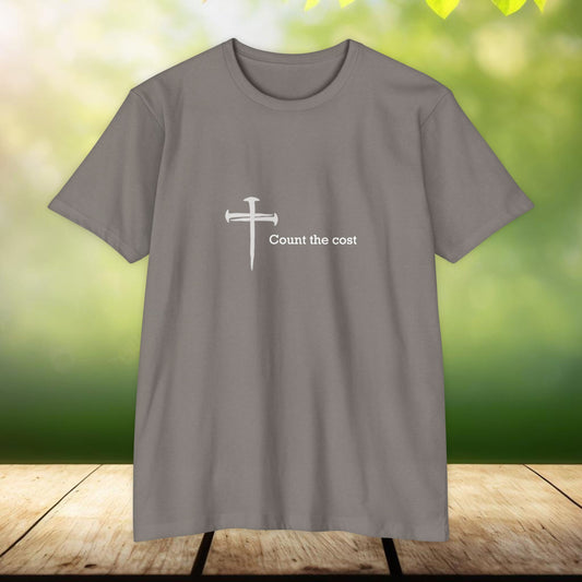 Count the Cost T-Shirt
